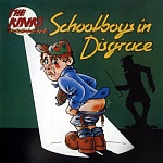 The Kinks / Schoolboys in Disgrace [Remastered][Hybrid SACD-DSD]